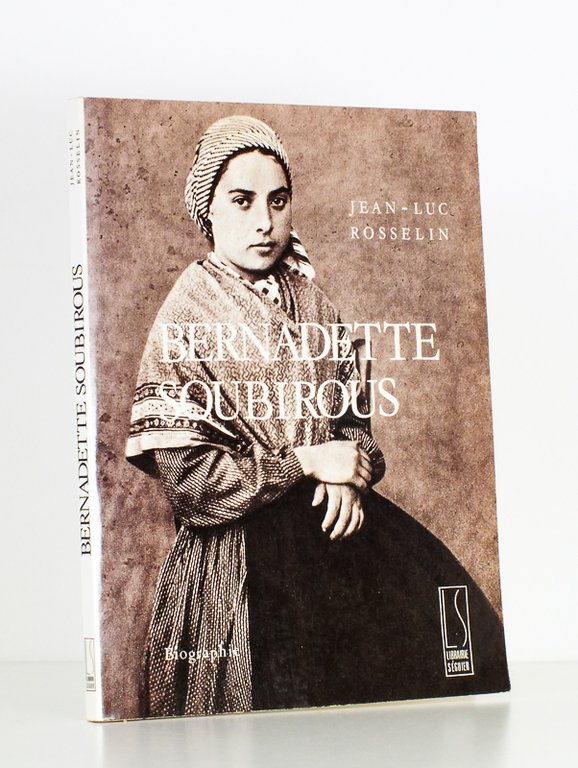 Bernadette Soubirous , une expérience mystique - Imagier [ exemplaire …