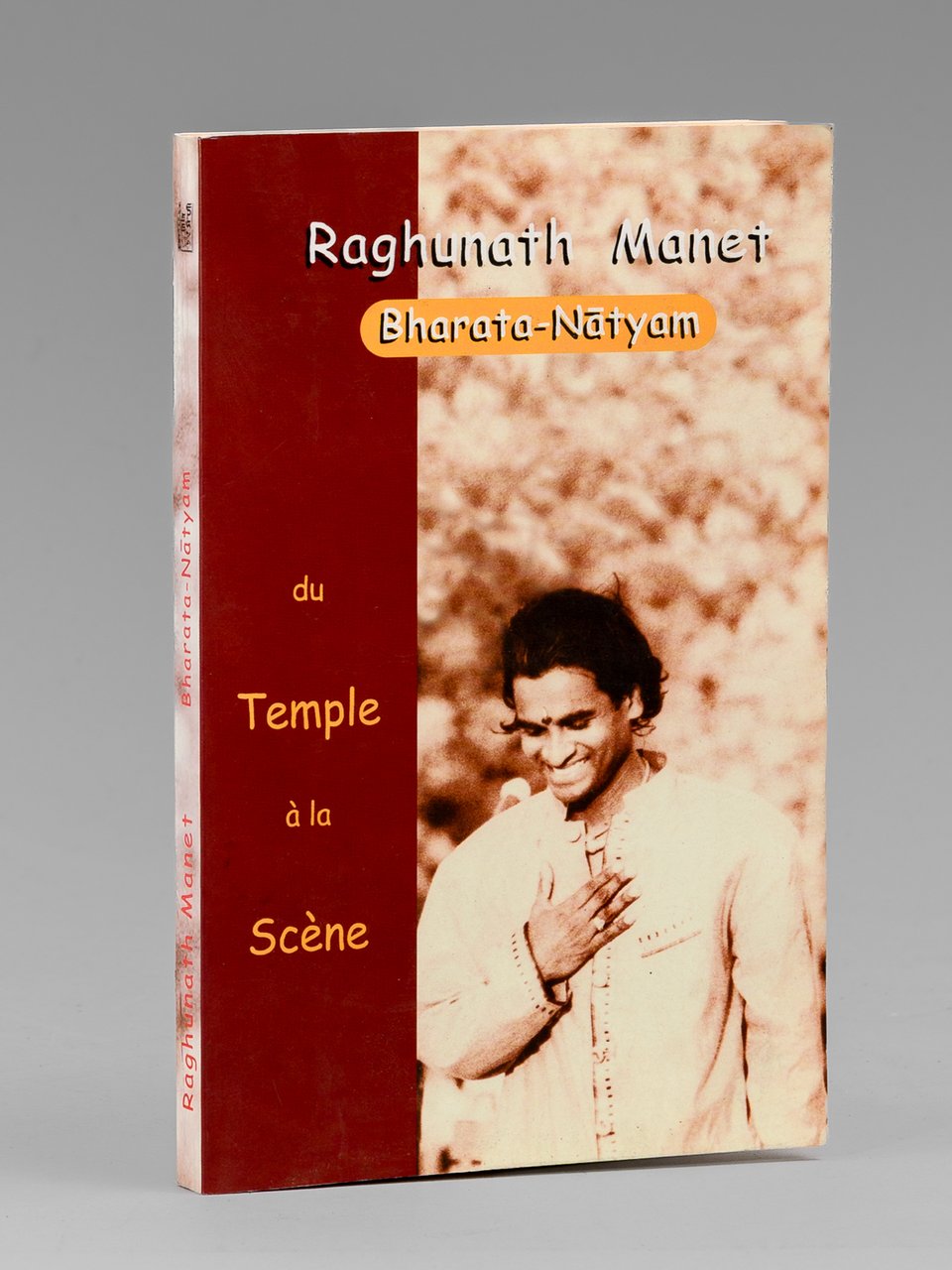 Bharata Nàtyam : Du temple à la scène [ exemplaire … | Immagine principale