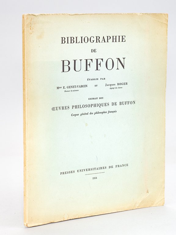Bibliographie de Buffon [ Dédicacée par l'auteur ]