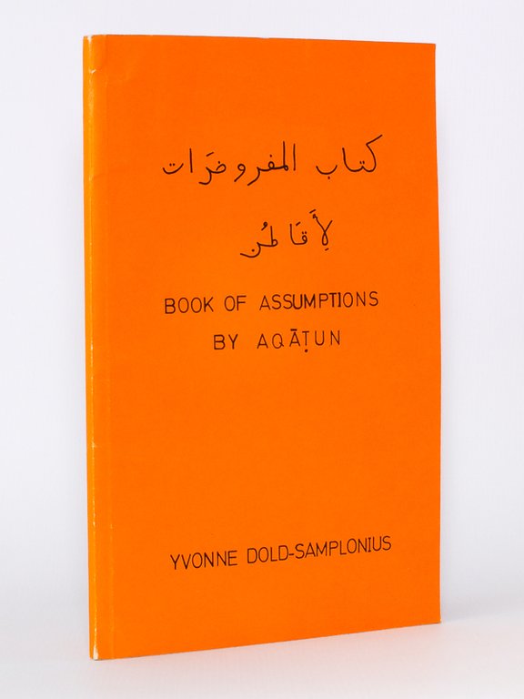 Book of Assumptions by Aqatun. Texte-critical edition [ signed copy …