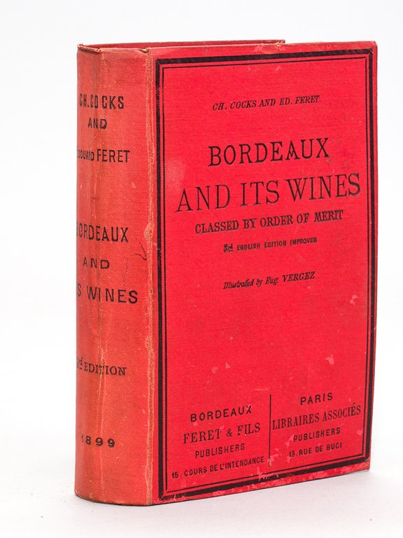 Bordeaux and its Wines classed by order of merit | Immagine Gallery 2