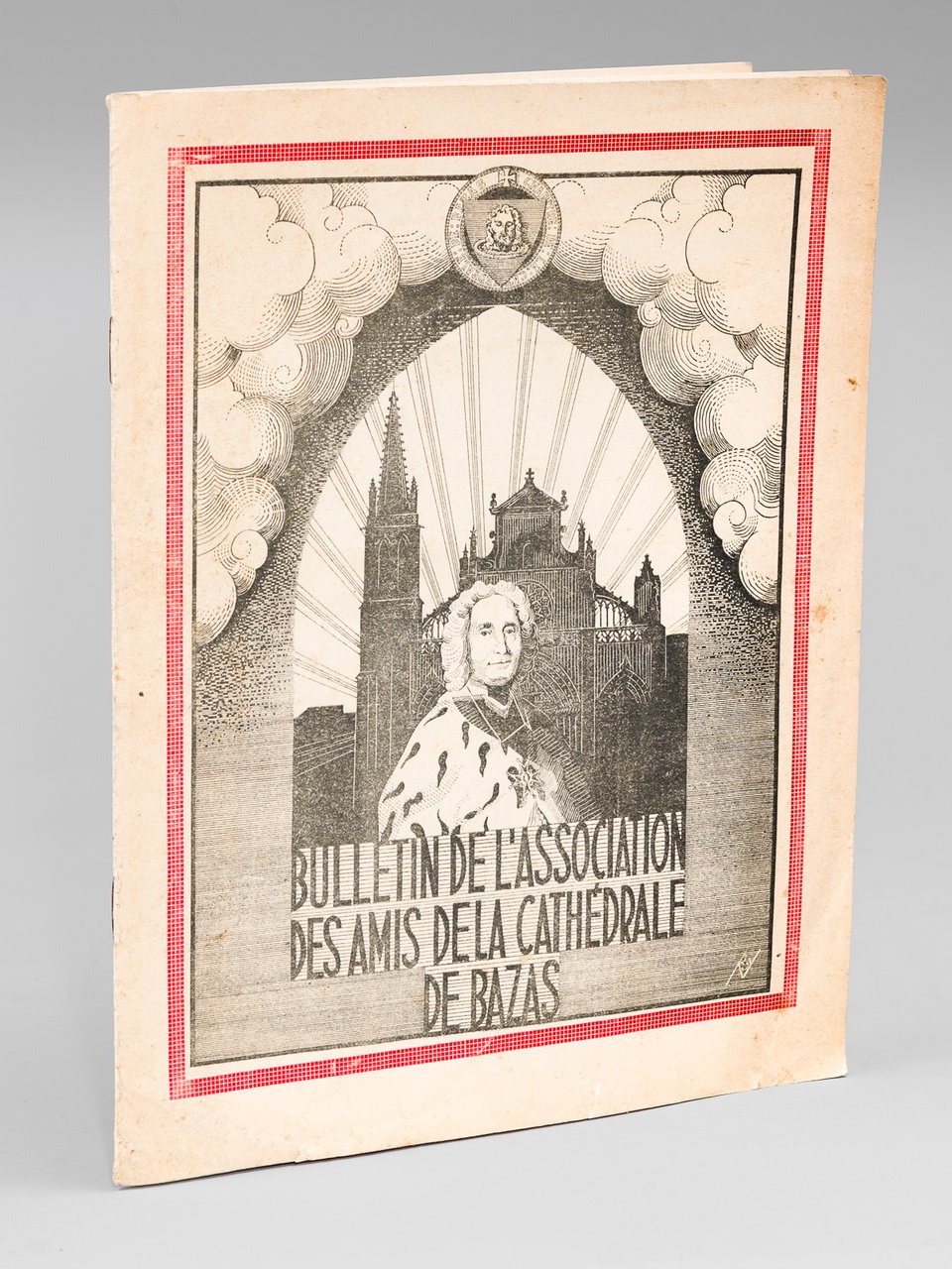 Bulletin de l'Association des Amis de la Cathédrale de Bazas …