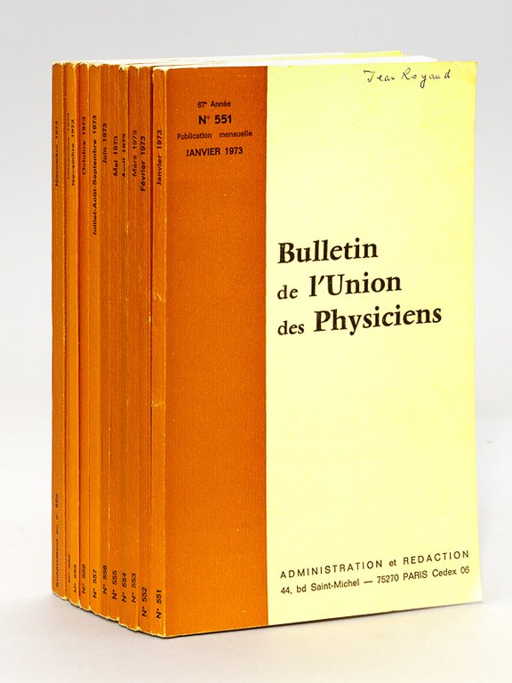 Bulletin de L'Union des Physiciens - Année 1973 [ 67e …