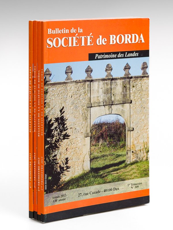 Bulletin de la Société de Borda. Patrimoine des Landes. Année …