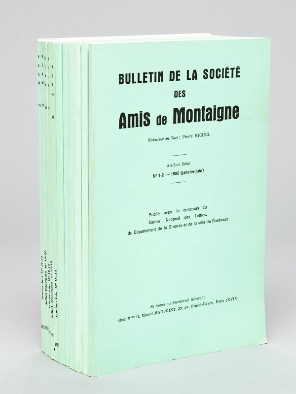 Bulletin de la Société des Amis de Montaigne. VIe Série …