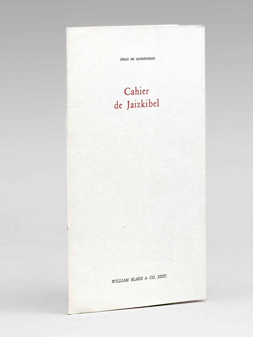 Cahier de Jaizkibel [ Edition originale - Livre dédicacé par …