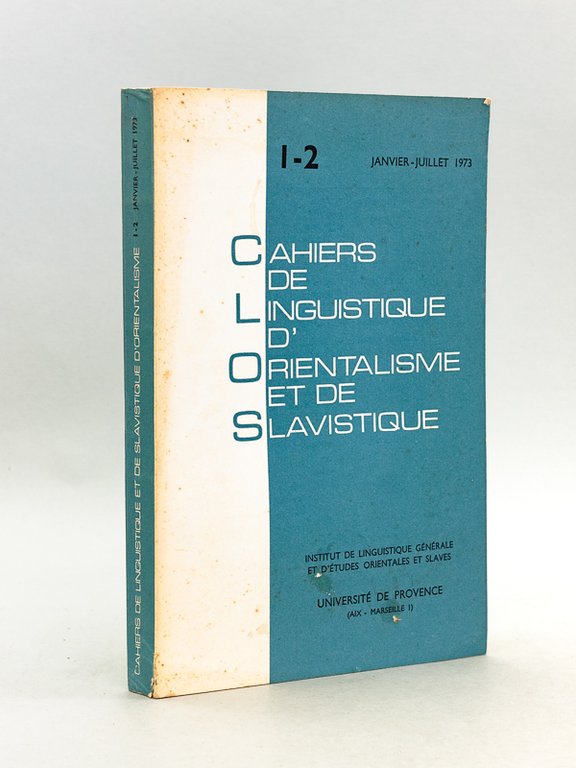 Cahiers de Linguistique d'Orientalisme et de Slavistique. N° 1 - …