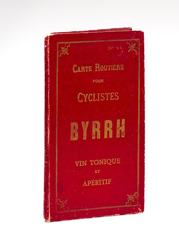 Carte Routière pour Cyclistes BYRRH. Vin tonique et apéritif [ …