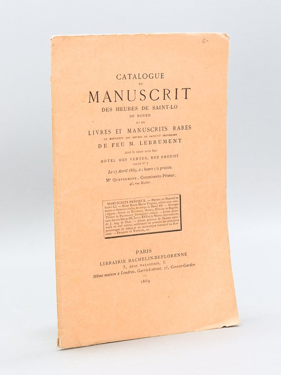 Catalogue du Manuscrit des Heures de Saint-Lô de Rouen et …
