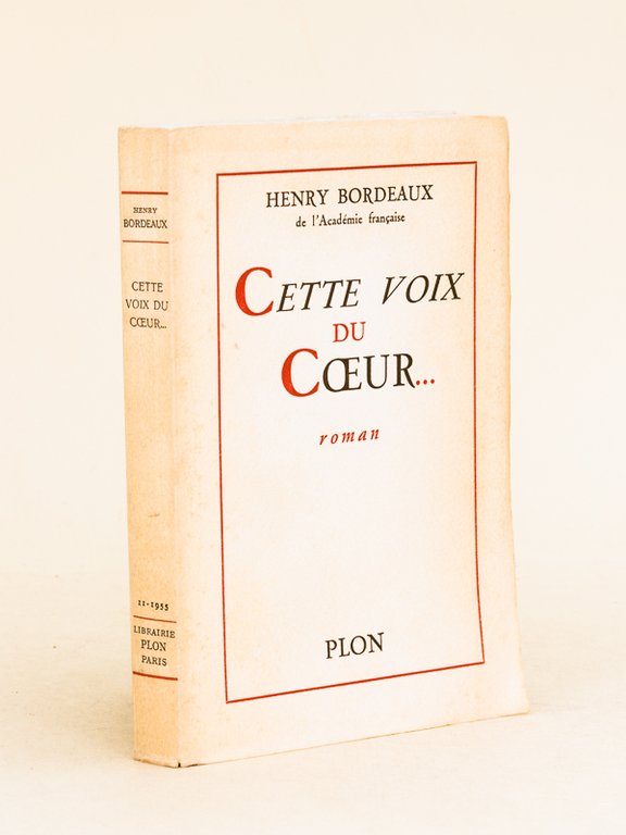 Cette Voix du Coeur. [ Edition originale ]