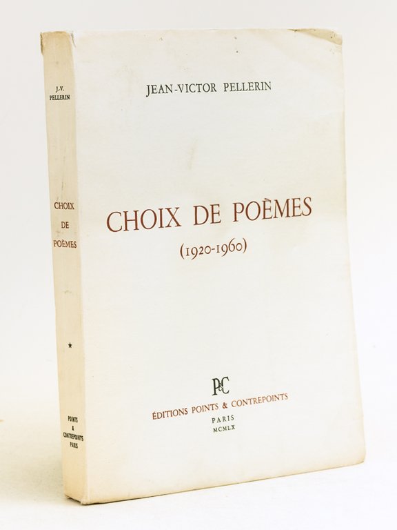Choix de Poèmes (1920-1960) [ Livre dédicacé par l'auteur ]