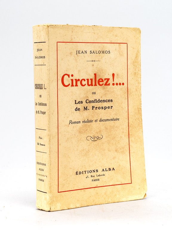 Circulez !. ou Les Confidences de M. Prosper. Roman réaliste … | Immagine Gallery 2