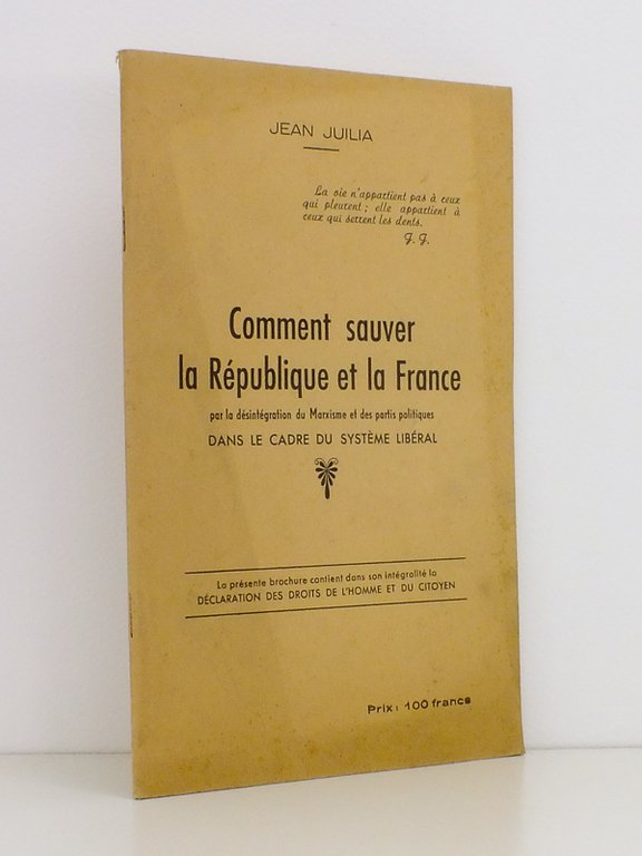 Comment sauver la République et la France par la désintégration …
