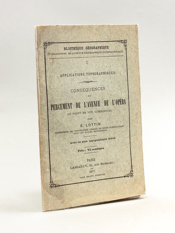 Conséquences du Percement de l'Avenue de l'Opéra au point de …