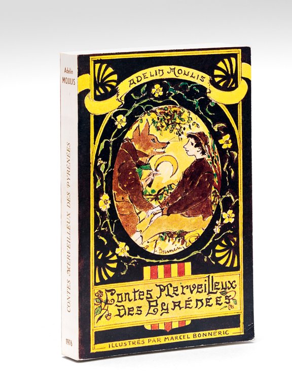Contes merveilleux des Pyrénées (Comté de Foix) Countes merabilhousis de …