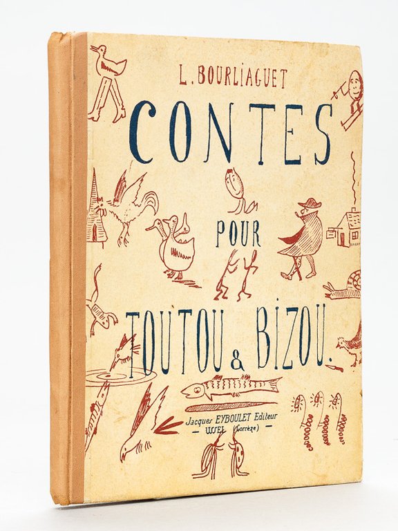 Contes pour Toutou & Bizou [ Edition originale ]