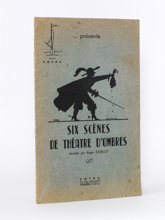 Cotra. présente Six scènes de Théâtre d'ombres.