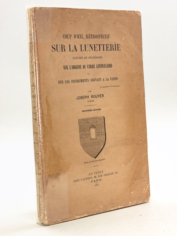 Coup d'oeil rétrospectif sur la lunetterie précédé de recherches sur …