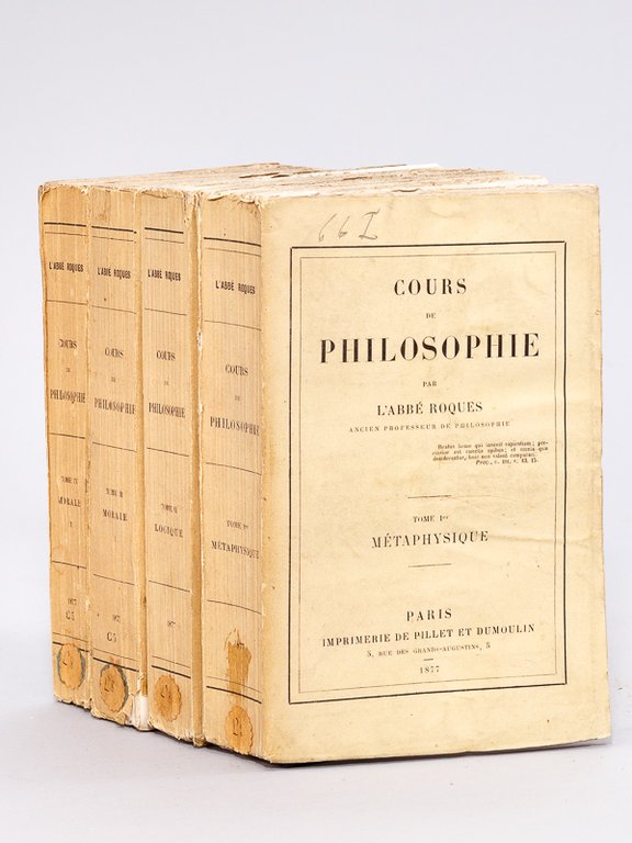 Cours de Philosophie (4 Tomes - Complet) Tome I : …