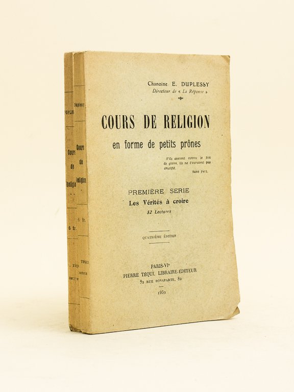 Cours de Religion en forme de petits prônes (2 Tomes …