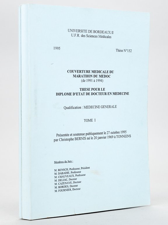 Couverture médicale du marathon du Médoc. Thèse pour le diplôme …