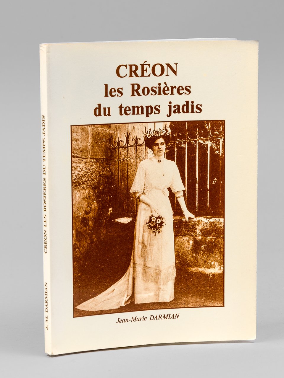 Créon. Les Rosières du temps jadis. | Immagine principale