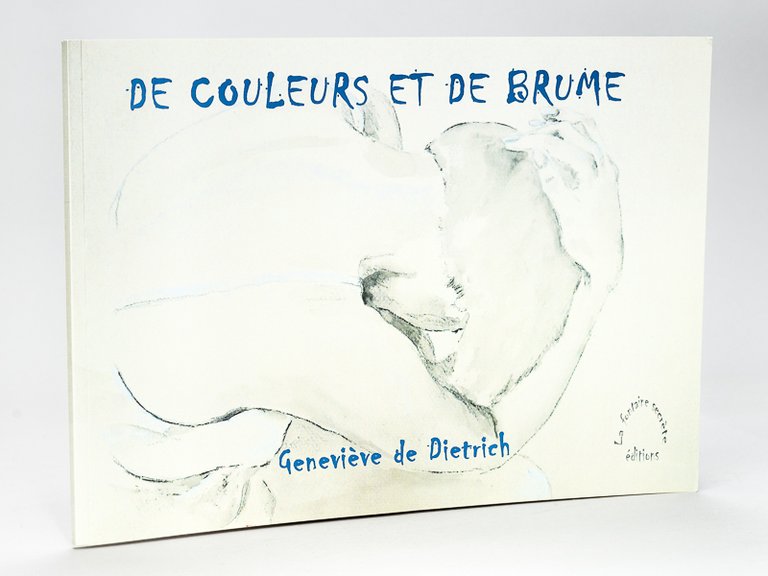 De Couleurs et de Brumes [ Livre dédicacé par l'auteur …