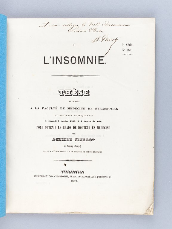 De l'Insomnie. Thèse présentée à la Faculté de Médecine de …