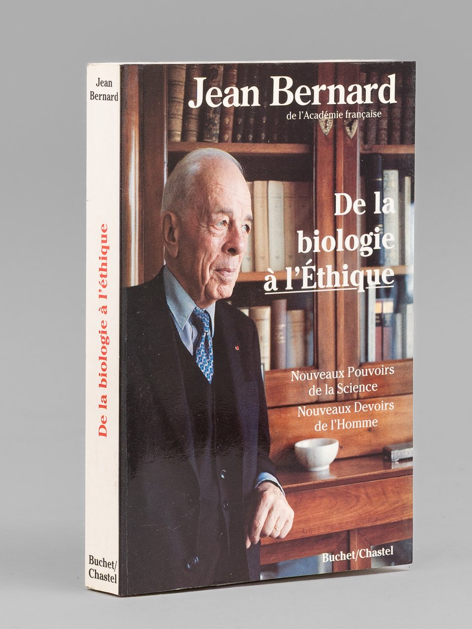 De la biologie à l'Ethique. Nouveaux pouvoirs de la Science. …