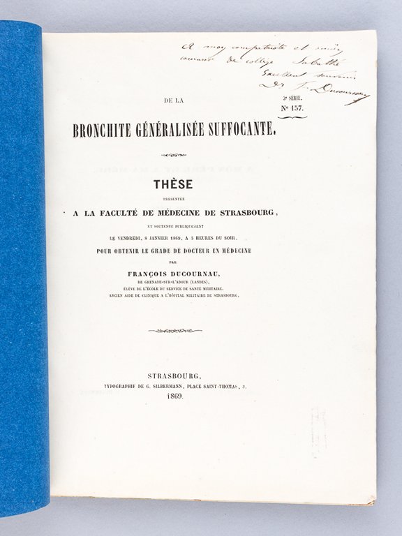 De la Bronchite généralisée suffocante. Thèse présentée à la Faculté …