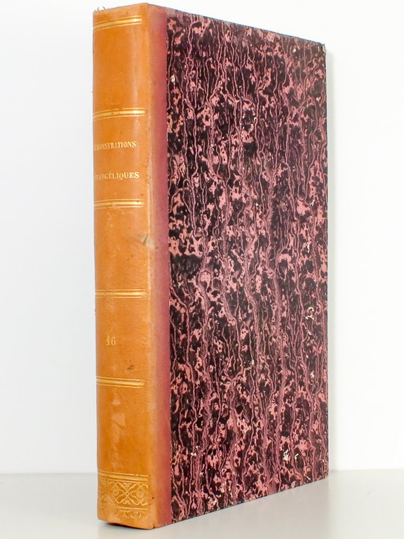 Démonstrations Evangéliques. [ Tome 16 ] Tome Seizième contenant les …