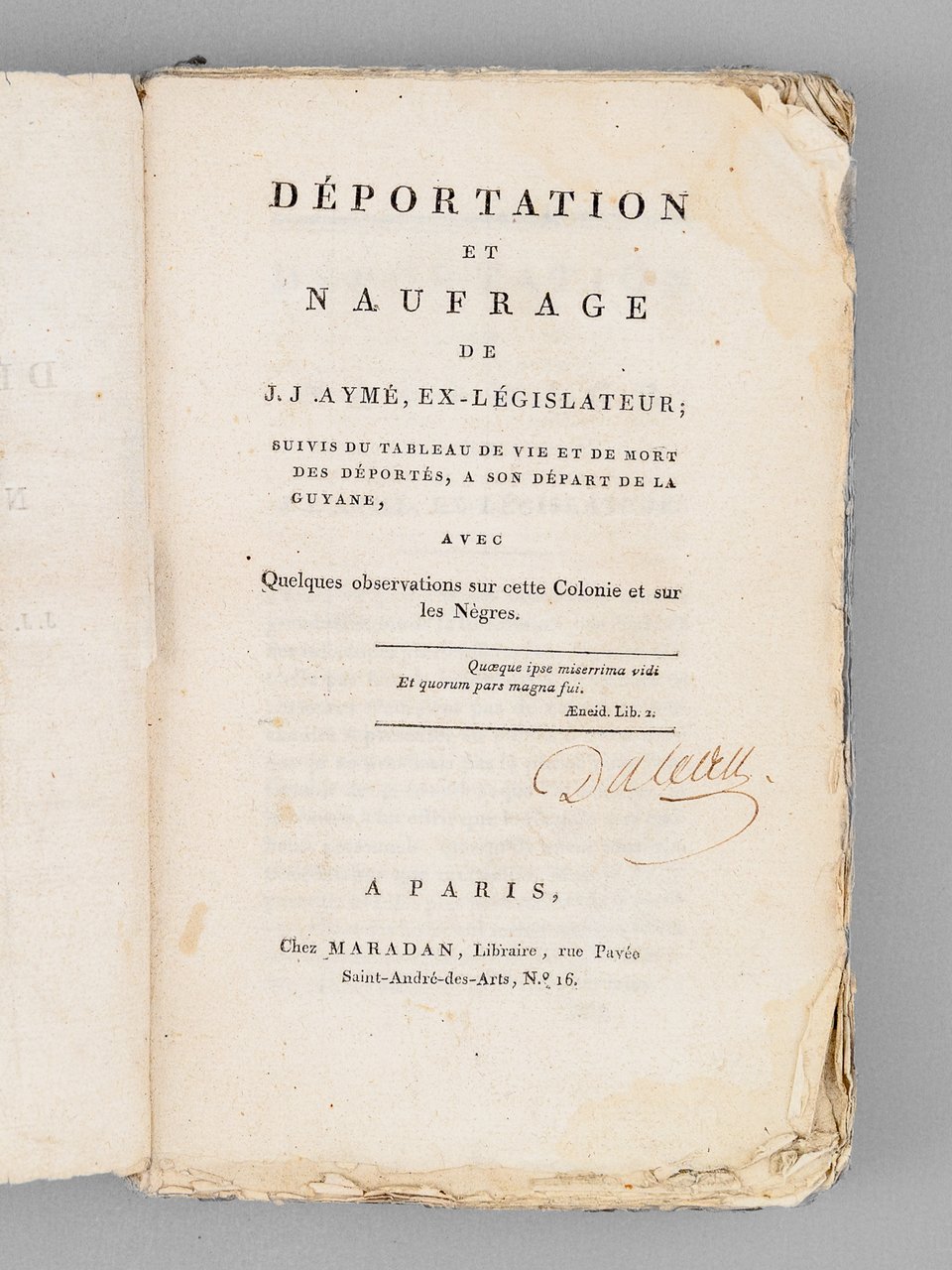 Déportation et naufrage de J. J. Aymé, ex-législateur. Suivis du … | Immagine principale