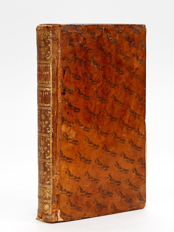 Dictionnaire des Antiquités Romaines, ou Explication abrégée des Cérémonies, des …