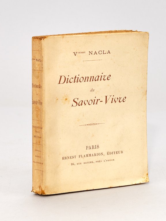 Dictionnaire du Savoir-Vivre [ Edition originale ]