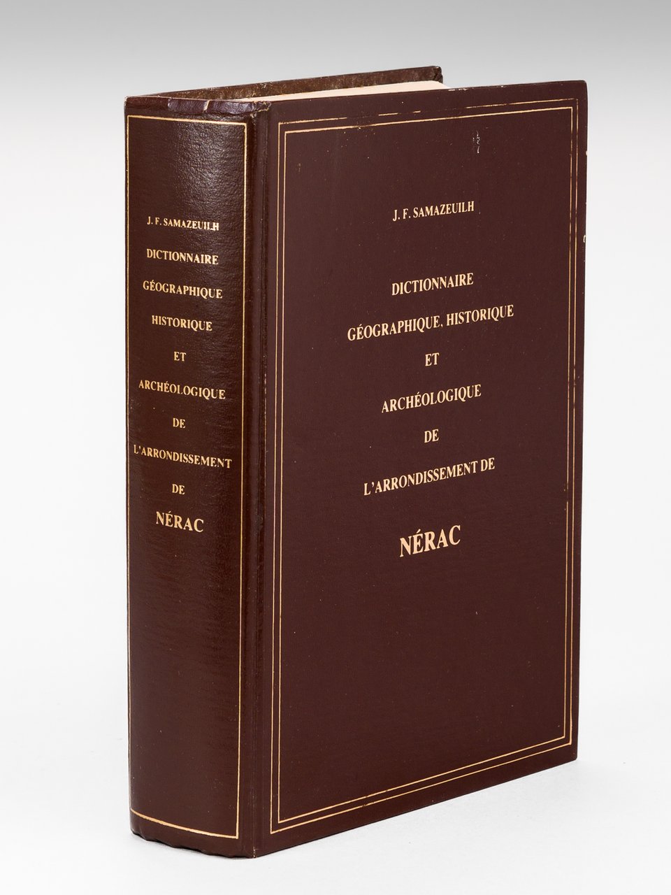 Dictionnaire géographique, historique et archéologique de l'arrondissement de Nérac