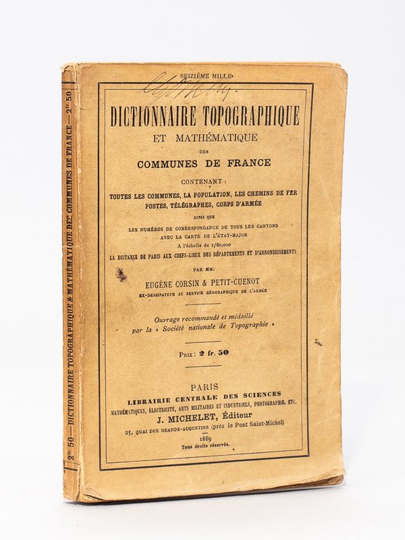 Dictionnaire topographique et mathématique des communes de France - contenant …