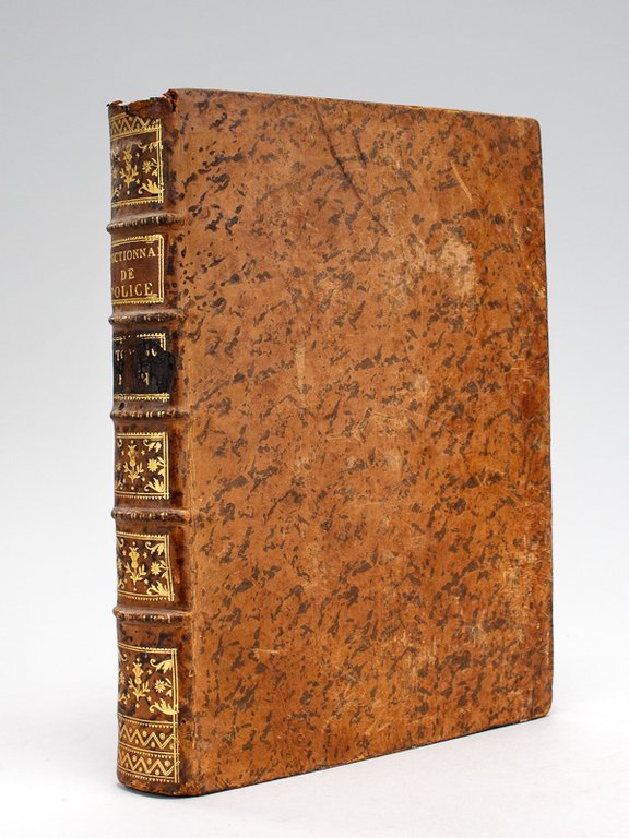 Dictionnaire Universel de Police (Tome Quatrième : F - H). …