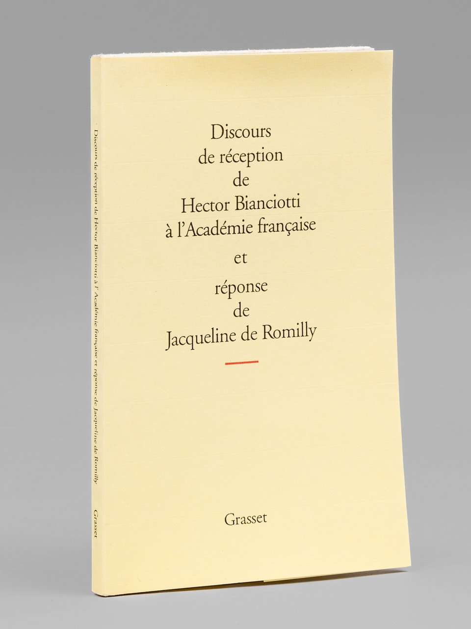 Discours de Réception de Hector Bianciotti à l'Académie Française et …
