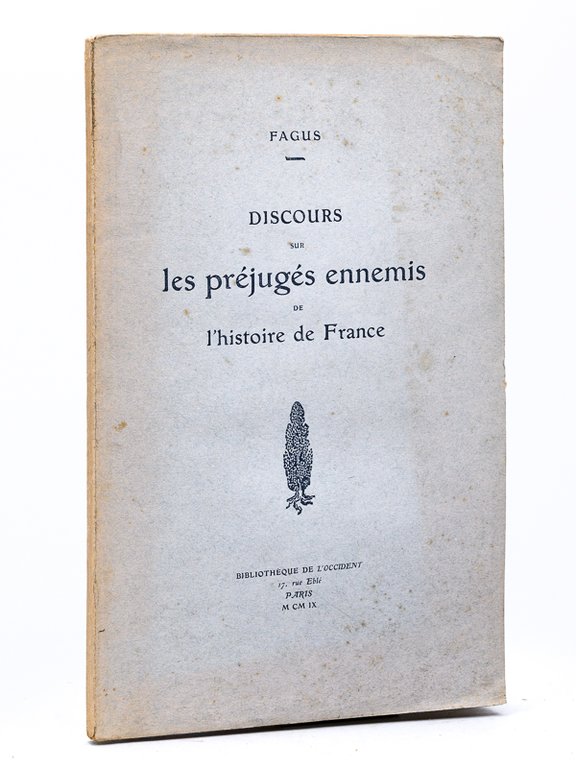 Discours sur les préjugés ennemis de l'histoire de France [ … | Immagine Gallery 2