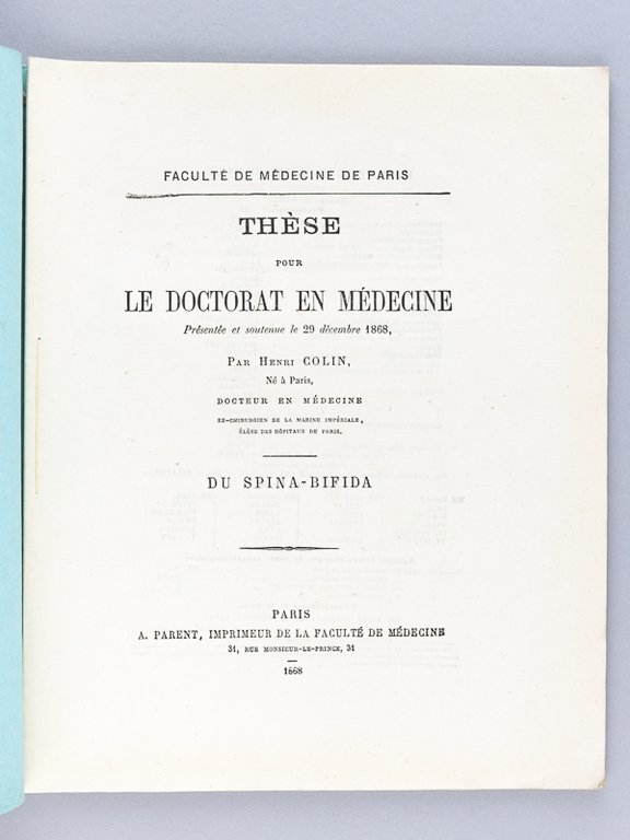 Du Spina-Bifida. Thèse pour le Doctorat en Médecine soutenue le …