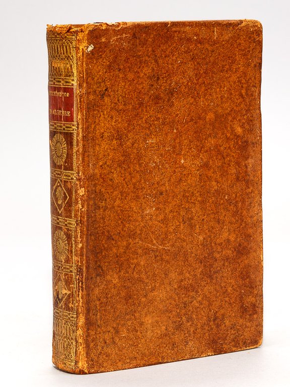 Elémens d'Algèbre, à l'usage de l'Ecole Centrale des Quatre-Nations [ …