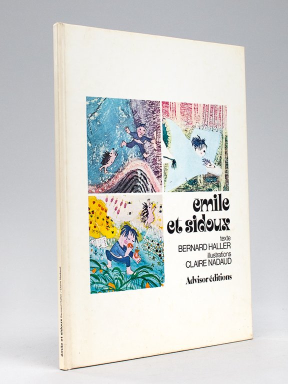 Emile et Sidoux [ Edition originale ]