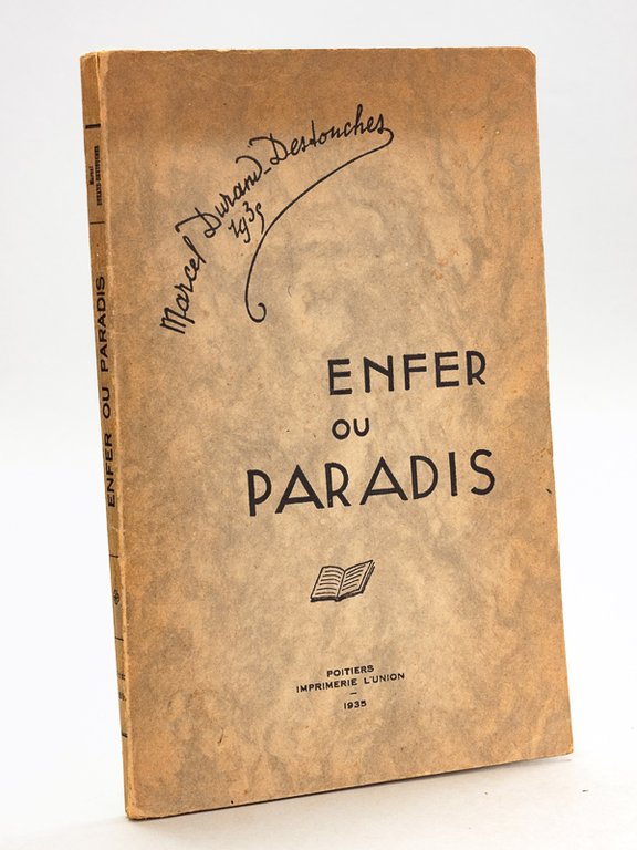 Enfer ou Paradis [ Edition originale ]