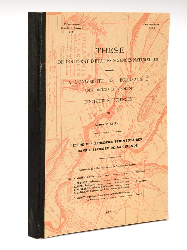 Etude des Processus sédimentaires dans l'Estuaire de la Gironde. Thèse …