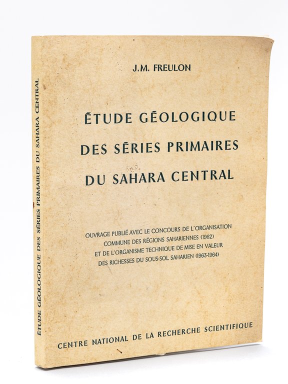 Etude géologique des Séries Primaires du Sahara Central (Tassili n'Agger …