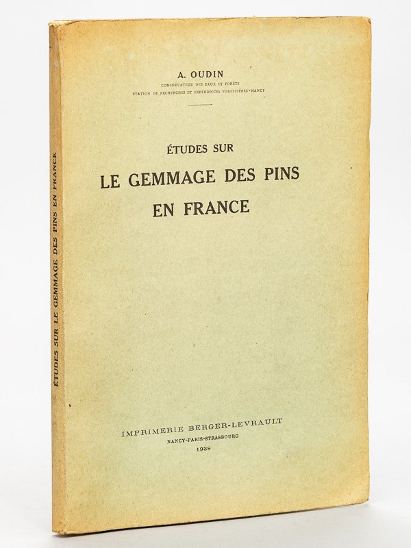 Etudes sur le gemmage des Pins en France [ Edition …