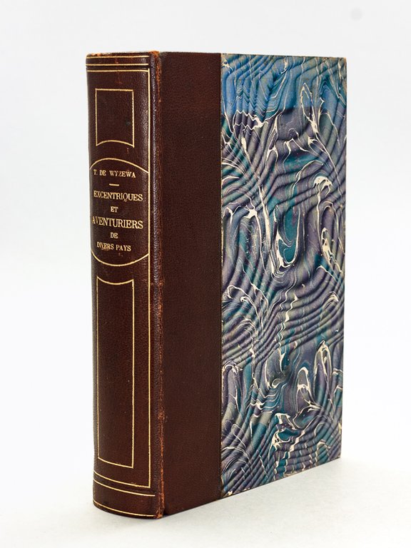 Excentriques et Aventuriers de divers pays [ Avec un billet …