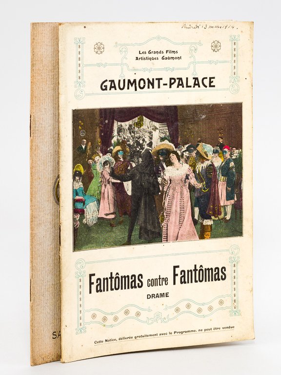 Fantômas contre Fantômas. Drame [ Avec : ] Gaumont Palace. …