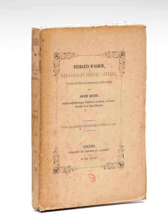 Feuillets d'Album. Mélanges et Poésies légères, avec douze airs notés …