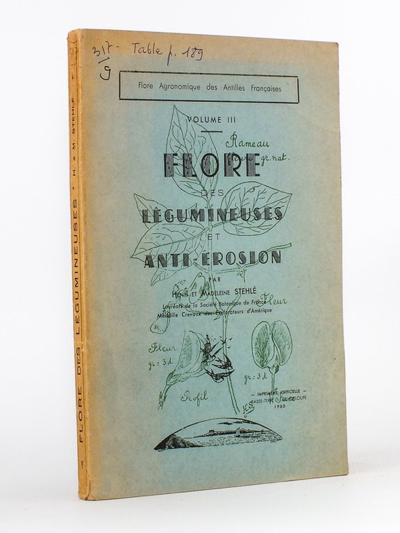 Flore Agronomique des Antilles Françaises. Vol. III : Flore des …